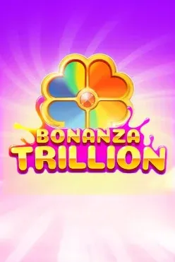 Play Bonanza Trillion by Bgaming