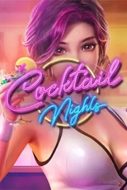 Play Cocktail Nights by Pgsoft