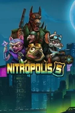 Play Nitropolis 5 by Elk Studios