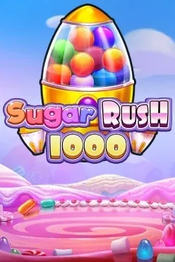 Play Sugar Rush 1000 by PRAGMATIC PLAY