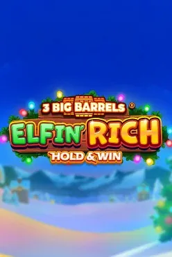 Play 3 Big Barrels Elfin’ Rich by Rubyplay
