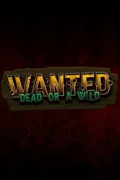 Play Wanted Dead or a Wild by Hacksaw Gaming